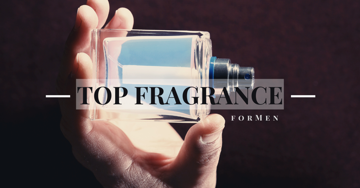 Top Fragrances For Men