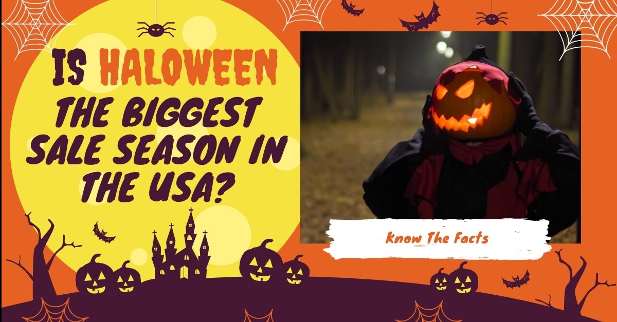 Is Halloween The Biggest Sale Season In The USA