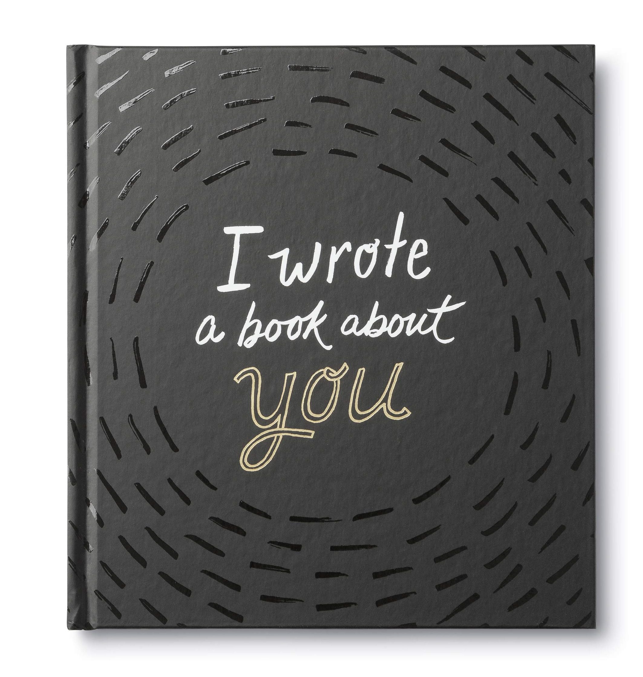 I Wrote a Book About You